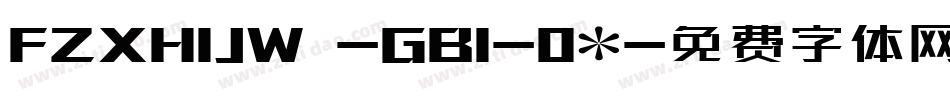 FZXH1JW -GB1-0*字体转换